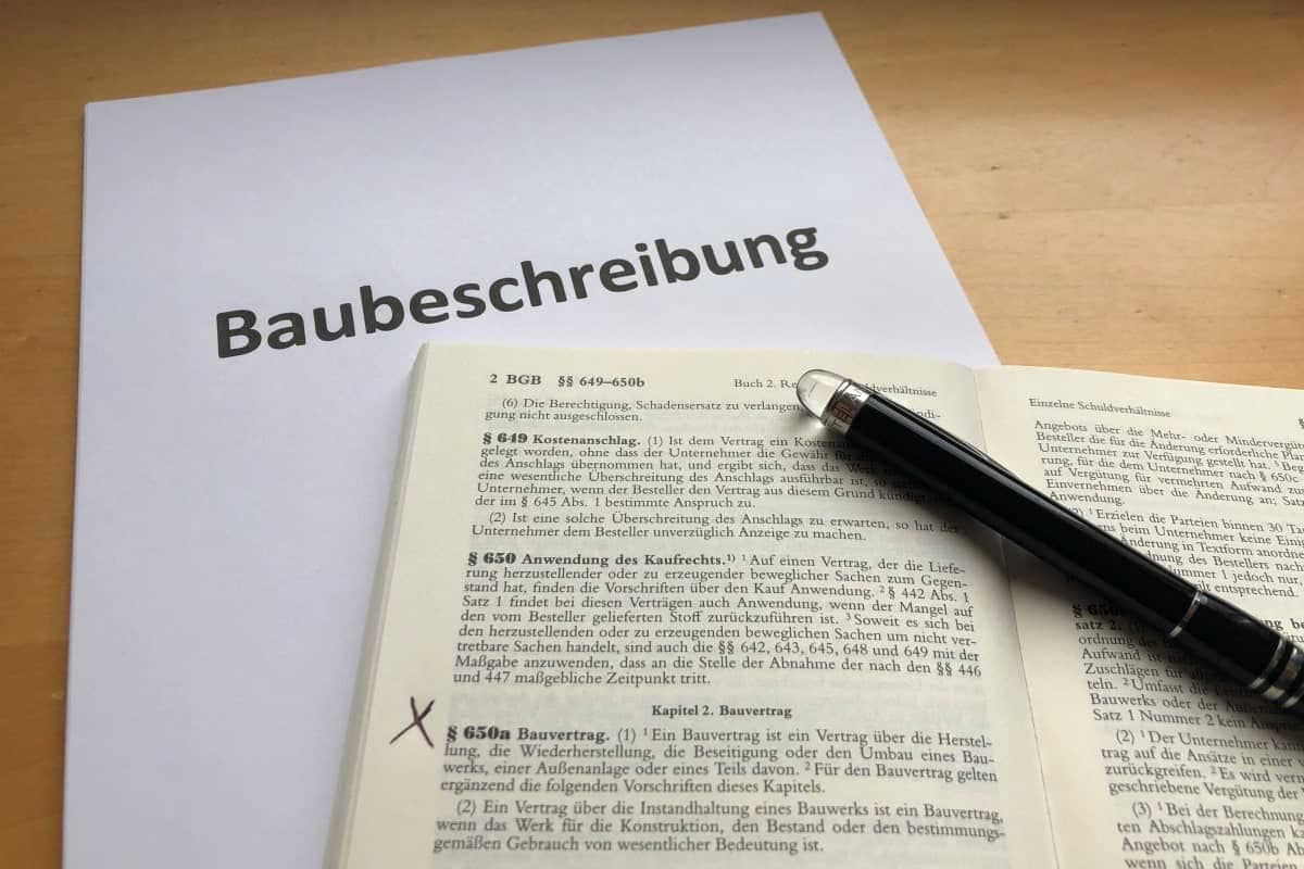 Die Baubeschreibung in Verbindung mit Sonderwünschen mit BGB im Vordergrund